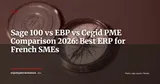 Sage 100 vs EBP vs Cegid PME: Which ERP for a French SME with 10–50 Employees in 2026? — ERP