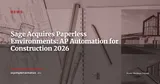 Sage Acquires Paperless Environments: Second Construction Deal in Two Months — News