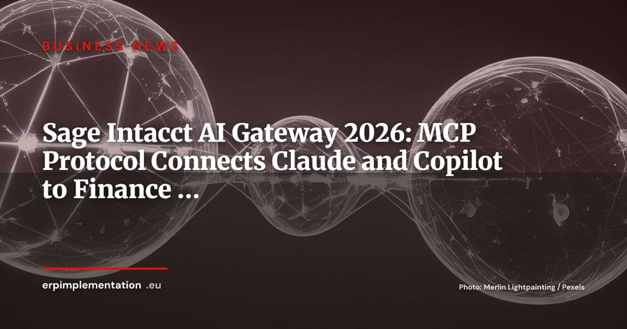 Sage Intacct AI Gateway MCP: How R2 2026 Opens ERP Financial Data to LLMs