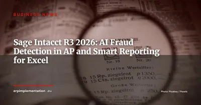 Sage Intacct R3 2026: AI Detects Supplier Fraud and Smart Reporting Comes to Excel