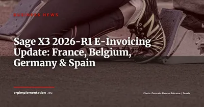 Sage X3 2026-R1: E-Invoicing Compliance Update for Mid-Market Companies