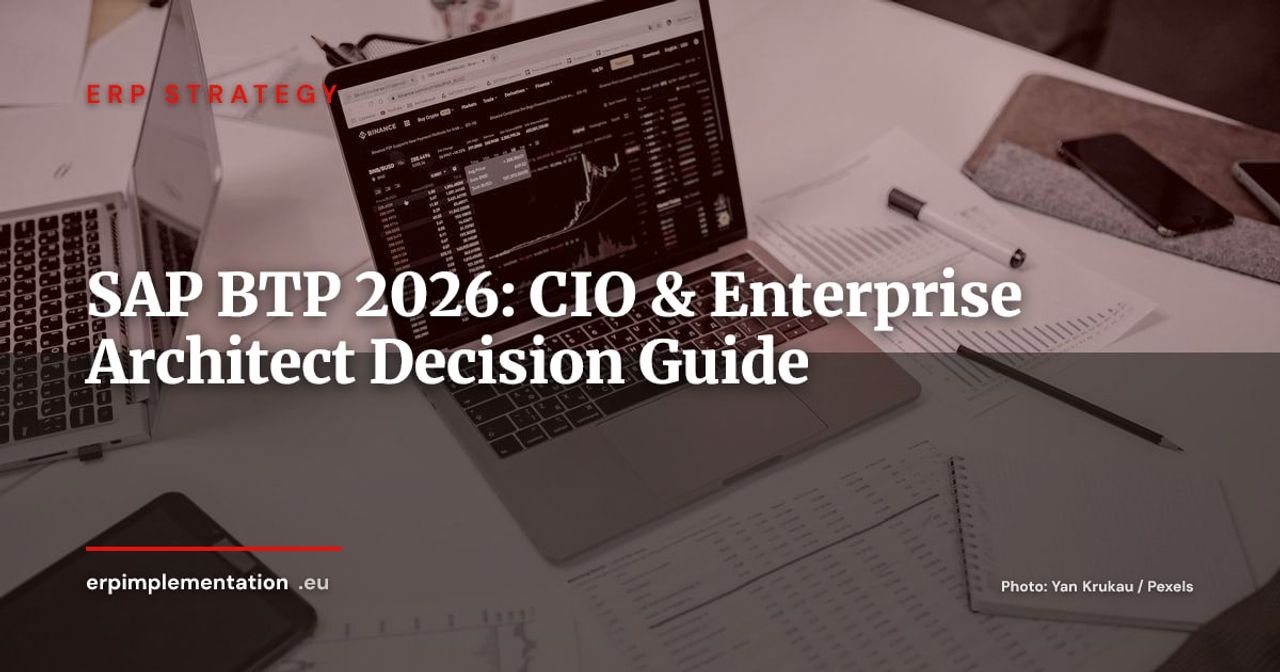 SAP Business Technology Platform (BTP): CIO Decision Guide 2026