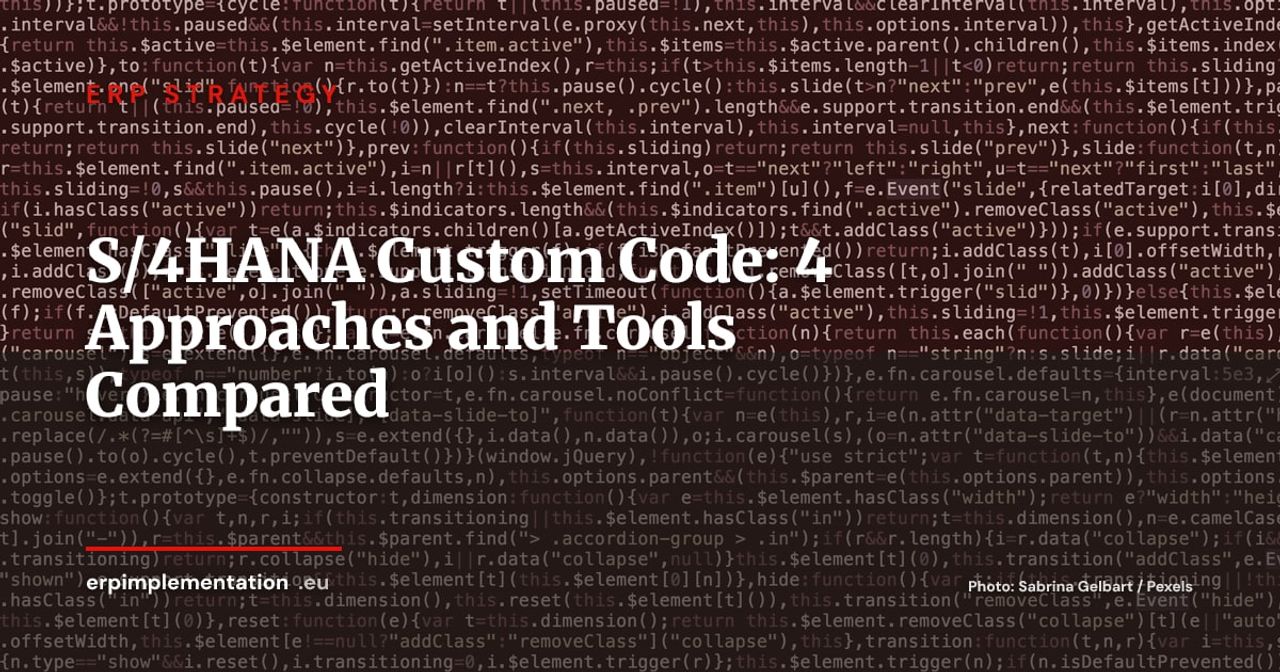 SAP Custom Code Before S/4HANA: Comparing the 4 Approaches and Analysis Tools