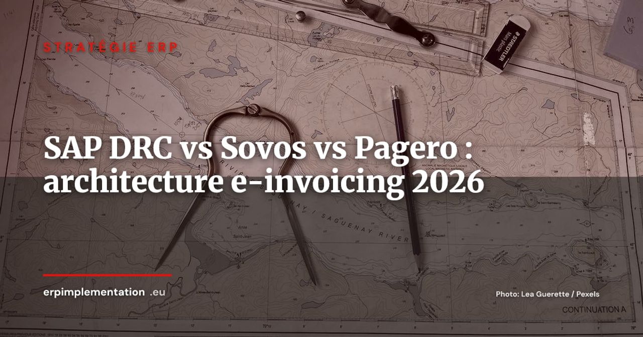 SAP DRC vs Sovos vs Pagero : quelle architecture e-invoicing multi-pays en 2026 ?
