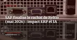 SAP finalise le rachat de Reltio : ce que ça change pour la gouvernance des données ERP — Actualité