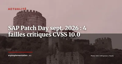 SAP Patch Day septembre 2026 : 4 failles critiques dont une CVSS 10.0