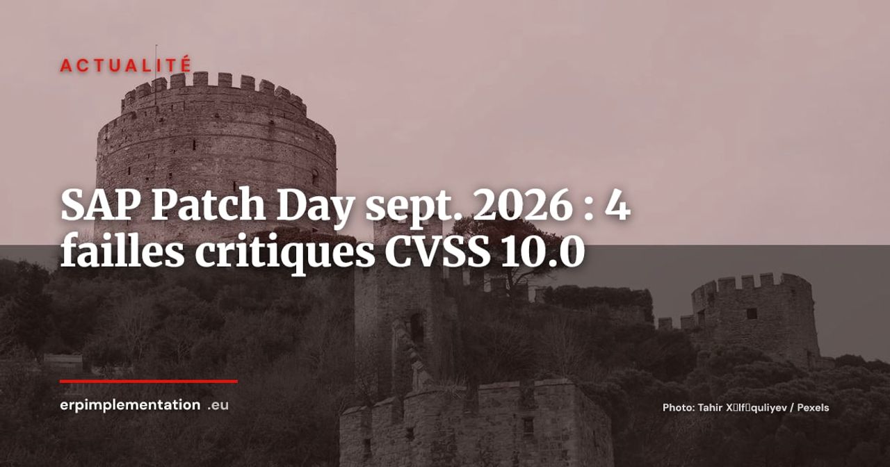 SAP Patch Day septembre 2026 : 4 failles critiques dont une CVSS 10.0