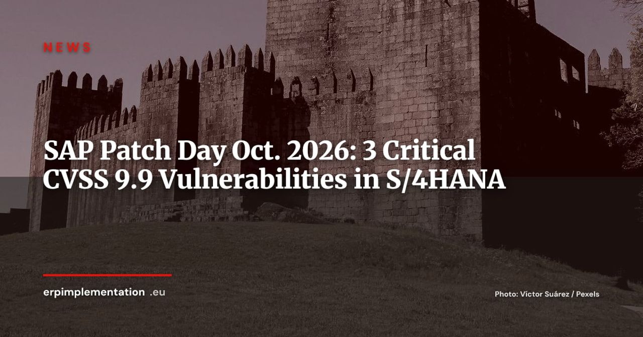 SAP Patch Day October 2026: Three CVSS 9.9 Flaws Demand Immediate Action