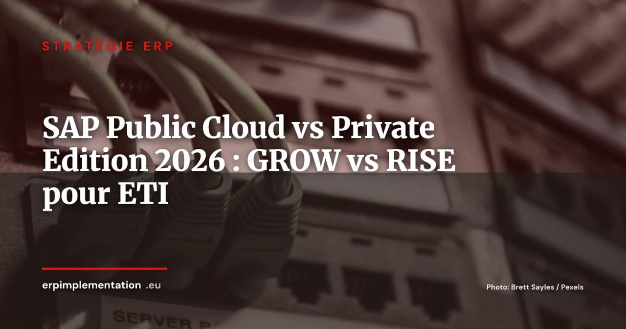 SAP S/4HANA Cloud Public vs Private Edition : quel déploiement pour votre ETI en 2026 ?