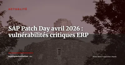 SAP Security Patch Day d’avril 2026 : 19 nouvelles notes, une vulnérabilité critique à CVSS 9.9