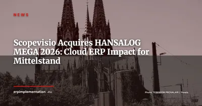 Scopevisio Acquires HANSALOG MEGA: German Cloud ERP Market Consolidates