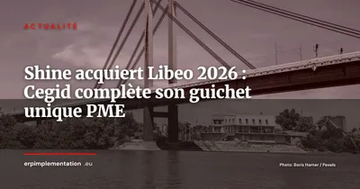 Shine (Cegid) acquiert Libeo : le cycle achat PME devient un guichet unique