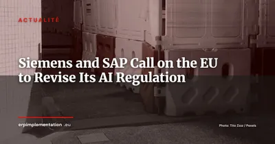 Siemens and SAP Call on the EU to Revise Its AI Regulation
