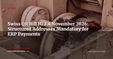 Swiss QR Bill IG 2.4: 31 Days Before Your Payment Orders Are Rejected — News