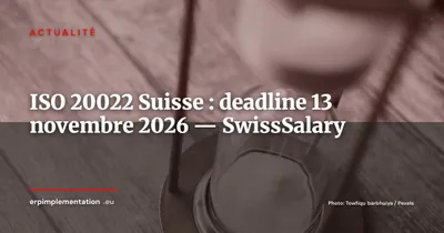 SwissSalary alerte : la migration ISO 20022 en Suisse se termine le 13 novembre 2026