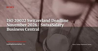SwissSalary Alert: Switzerland's ISO 20022 Migration Ends November 13, 2026
