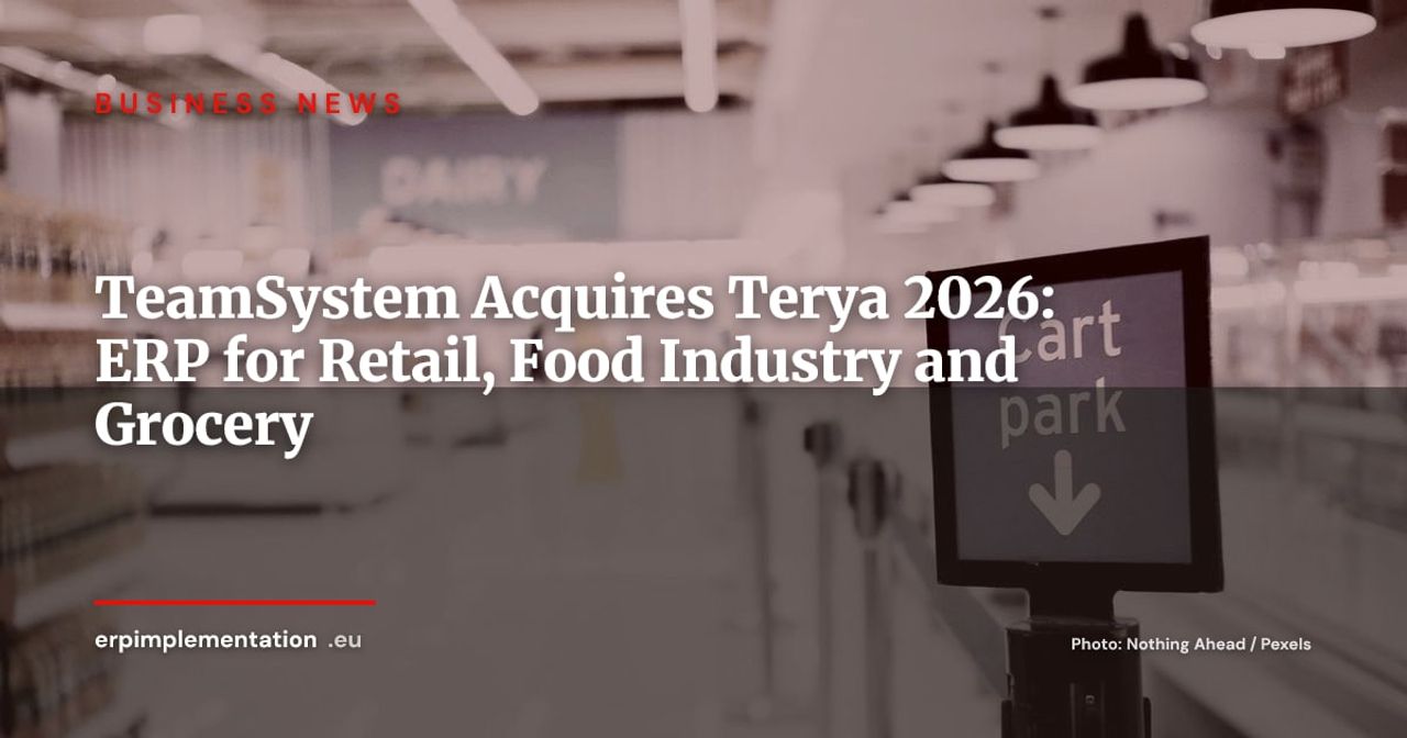 TeamSystem Acquires Terya to Strengthen Its Retail, Food and Grocery ERP Offering