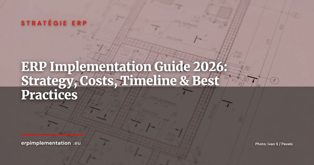 The Complete Guide to ERP Implementation in 2026