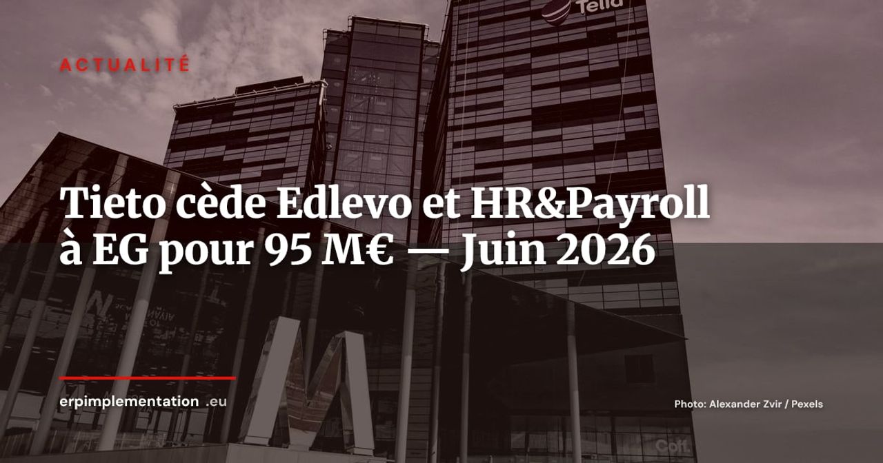 Tieto cède Edlevo et HR&Payroll à EG pour 95 M€