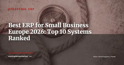 Top 10 ERP Systems for SMBs in Europe (2026)