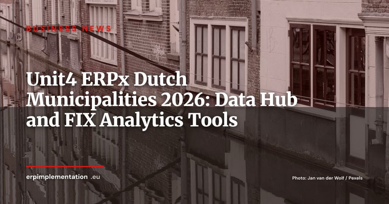 Unit4 ERPx Goes Live in Delft and Eindhoven: Data Hub and FIX at Launch