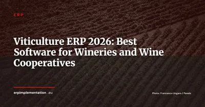 Viticulture ERP 2026: Software Comparison for Wineries, Estates and Cooperatives