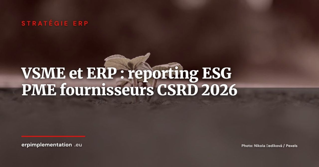 VSME et ERP 2026 : les PME fournisseurs face aux obligations ESG de leur donneur d'ordre