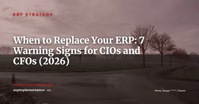 When to Replace Your ERP: 7 Warning Signs CIOs and CFOs Can't Ignore