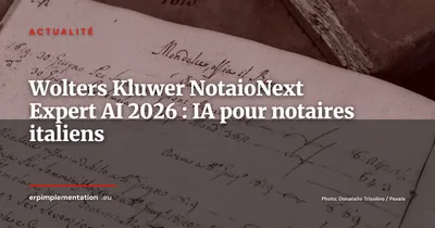 Wolters Kluwer lance NotaioNext Expert AI : l'IA au service des notaires italiens