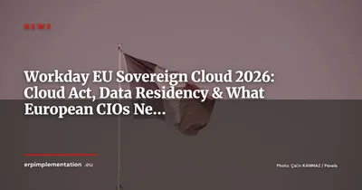 Workday EU Sovereign Cloud: Does It Really Protect You from the US Cloud Act?