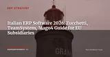 Zucchetti, TeamSystem, Mago4 — Italian ERP Market Leading European Fiscal Compliance — ERP Strategy