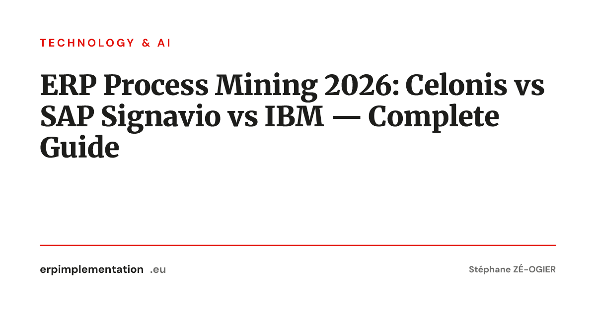 ERP Process Mining 2026: Celonis vs SAP Signavio vs IBM — Complete Guide